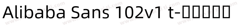 Alibaba Sans 102v1 t字体转换